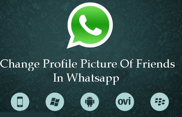 whatsapp tricks and tips-Changing the Profile Picture of your Friend